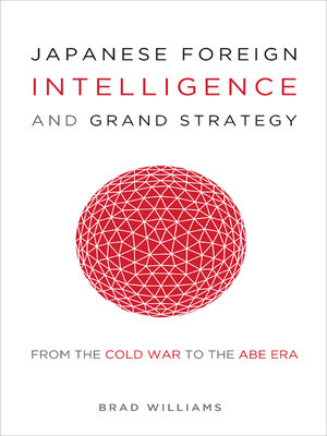 cover image of Japanese Foreign Intelligence and Grand Strategy